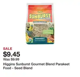 Petsmart Higgins Sunburst Gourmet Blend Parakeet Food - Seed Blend offer