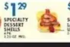 Compare Foods Specialty dessert shells offer