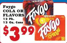 Foodland Faygo cola or flavors offer