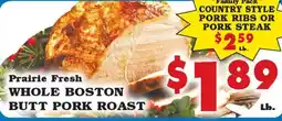 Foodland Prairie Fresh Whole Boston Butt Pork Roast offer