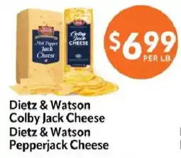 Homeland Market Dietz & Watson Colby Jack Cheese, Dietz & Watson Pepperjack Cheese offer