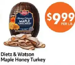 Homeland Market Dietz & Watson Maple Honey Turkey offer