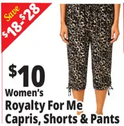 Ocean State Job Lot Women's Royalty For Me Capris, Shorts & Pants offer