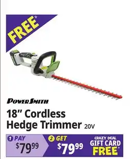 Ocean State Job Lot POWERSMITH 18 CORDLESS HEDGE TRIMMER 20V offer