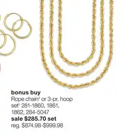 JC Penney Rope chain‡ or 3-pr. hoop set◊ offer