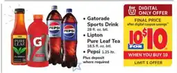 ACME Gatorade Sports Drink 28 fl. oz. btl., Lipton Pure Leaf Tea 18.5 fl. oz. btl., Pepsi 1.25 ltr offer