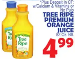 Bravo Supermarkets TREE RIPE PREMIUM ORANGE JUICE offer