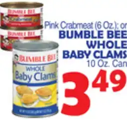 Bravo Supermarkets BUMBLE BEE WHOLE BABY CLAMS offer