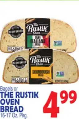 Bravo Supermarkets THE RUSTIK OVEN BREAD offer