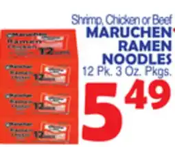 Bravo Supermarkets MARUCHEN RAMEN NOODLES offer