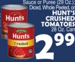 Bravo Supermarkets HUNT'S CRUSHED TOMATOES offer