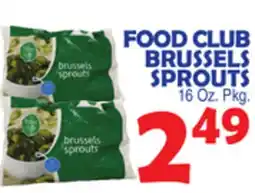 Bravo Supermarkets FOOD CLUB BRUSSELS SPROUTS offer