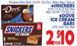 Bravo Supermarkets SNICKERS, DOVE ICE CREAM BARS offer