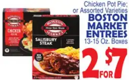 Bravo Supermarkets BOSTON MARKET ENTREES offer