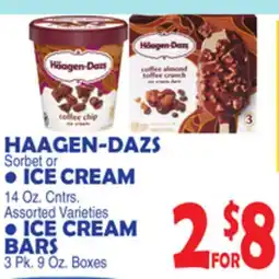 Bravo Supermarkets HAAGEN-DAZS ICE CREAM 14 Oz. Cntrs ICE CREAM BARS 3 Pk. 9 Oz. Boxes offer