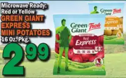 Bravo Supermarkets Microwave Ready: Red or Yellow GREEN GIANT EXPRESS MINI POTATOES offer