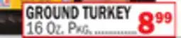 Bravo Supermarkets GROUND TURKEY offer