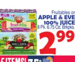 Bravo Supermarkets FRUITABLES or APPLE & EVE 100% JUICE offer