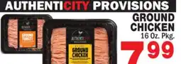 Bravo Supermarkets AUTHENTICITY PROVISIONS GROUND CHICKEN offer