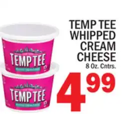 C Town TEMP TEE WHIPPED CREAM CHEESE offer