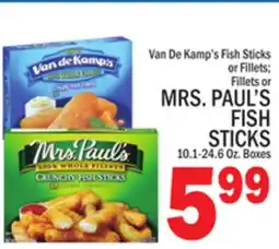 C Town Van De Kamp's Fish Sticks or Fillets Fillets or MRS. PAUL'S FISH STICKS offer