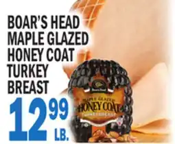 C Town BOAR'S HEAD MAPLE GLAZED HONEY COAT TURKEY BREAST offer