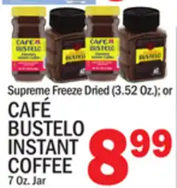 C Town CAFÉ BUSTELO INSTANT COFFEE offer