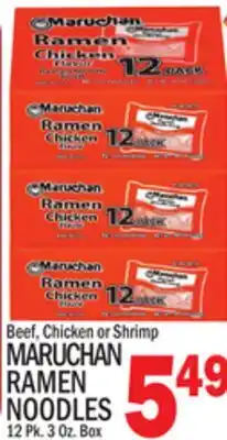 C Town MARUCHAN RAMEN NOODLES offer