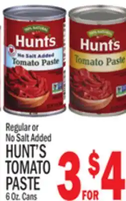 C Town HUNT'S TOMATO PASTE offer