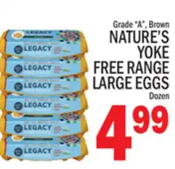 C Town NATURE'S YOKE FREE RANGE LARGE EGGS offer