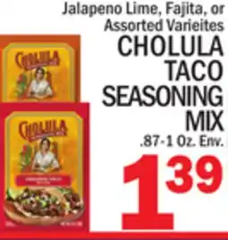 C Town CHOLULA TACO SEASONING MIX offer