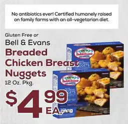 DeCicco & Sons Bell & Evans Breaded Chicken Breast Nuggets offer