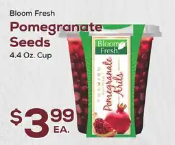 DeCicco & Sons Bloom Fresh Pomegranate Seeds offer