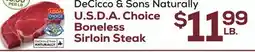 DeCicco & Sons DeCicco & Sons Naturally U.S.D.A. Choice Boneless Sirloin Steak offer