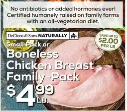 DeCicco & Sons Small Pack or Boneless Chicken Breast Family-Pack offer