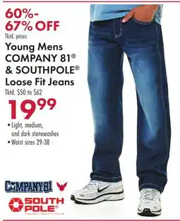 Boscov's Young Mens COMPANY 81 & SOUTHPOLE Loose Fit Jeans offer