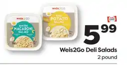 Weis Markets Weis2Go Deli Salads offer