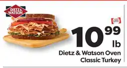 Weis Markets Dietz & Watson Oven Classic Turkey offer