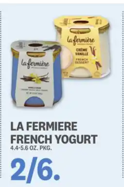 Kings Food Markets LA FERMIERE FRENCH YOGURT offer