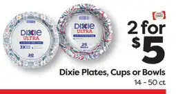 Weis Markets Dixie Plates, Cups or Bowls offer