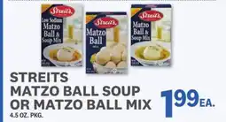 Kings Food Markets STREITS MATZO BALL SOUP OR MATZO BALL MIX offer