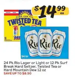 Winn Dixie 24 Pk Rio Lager or Light or 12 Pk Surf Break Hard Seltzer, Twisted Tea or Hard Mountain Dew 12 oz offer