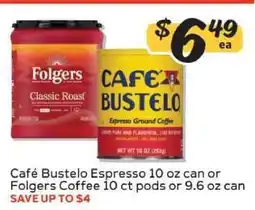 Winn Dixie Café Bustelo Espresso or Folgers Coffee offer