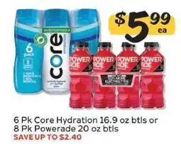Winn Dixie 6 Pk Core Hydration 16.9 oz btls or 8 Pk Powerade 20 oz btls offer