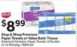 Stop&Shop Stop & Shop Premium Paper Towels or Value Bath Tissue offer
