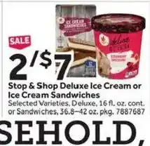 Stop&Shop Stop & Shop Deluxe Ice Cream or Ice Cream Sandwiches offer