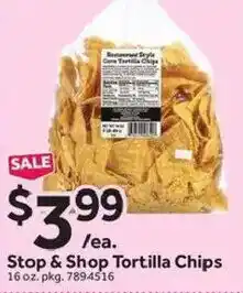 Stop&Shop Stop & Shop Tortilla Chips offer