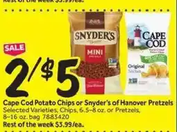 Stop&Shop Cape Cod Potato Chips or Snyder's of Hanover Pretzels offer