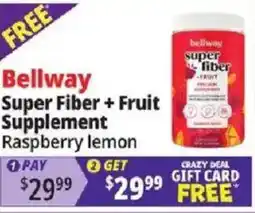 Ocean State Job Lot Bellway super fiber + fruit supplement offer