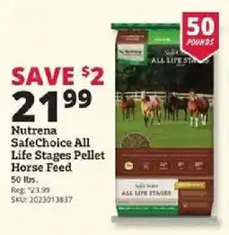 Rural King Nutrena SafeChoice All Life Stages Pellet Horse Feed offer